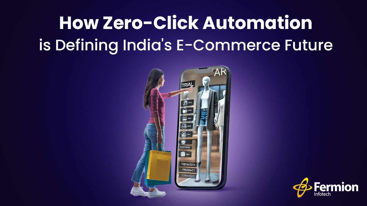 Zero-Click Automation in E- commerce